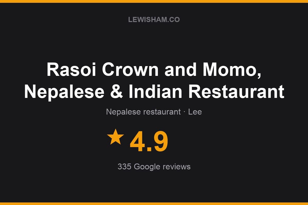 Branded Lewisham.co rating card for Rasoi Crown and Momo, Nepalese & Indian Restaurant: 4.9 stars, 335 Google reviews