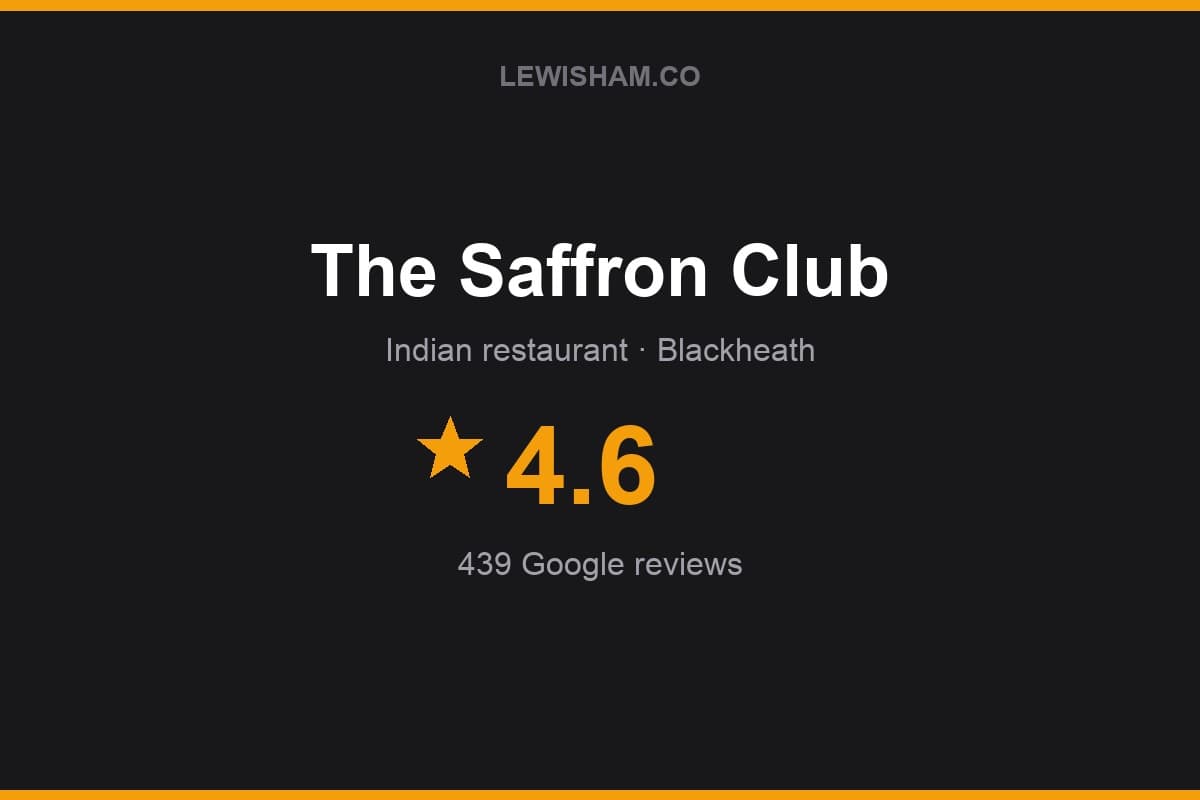 Branded Lewisham.co rating card for The Saffron Club: 4.6 stars, 439 Google reviews