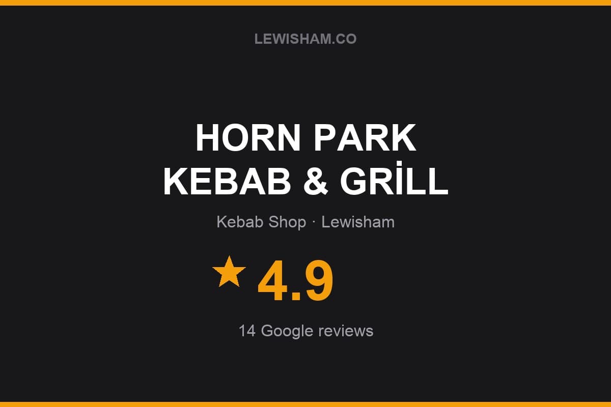 Branded Lewisham.co rating card for HORN PARK KEBAB & GRİLL: 4.9 stars, 14 Google reviews