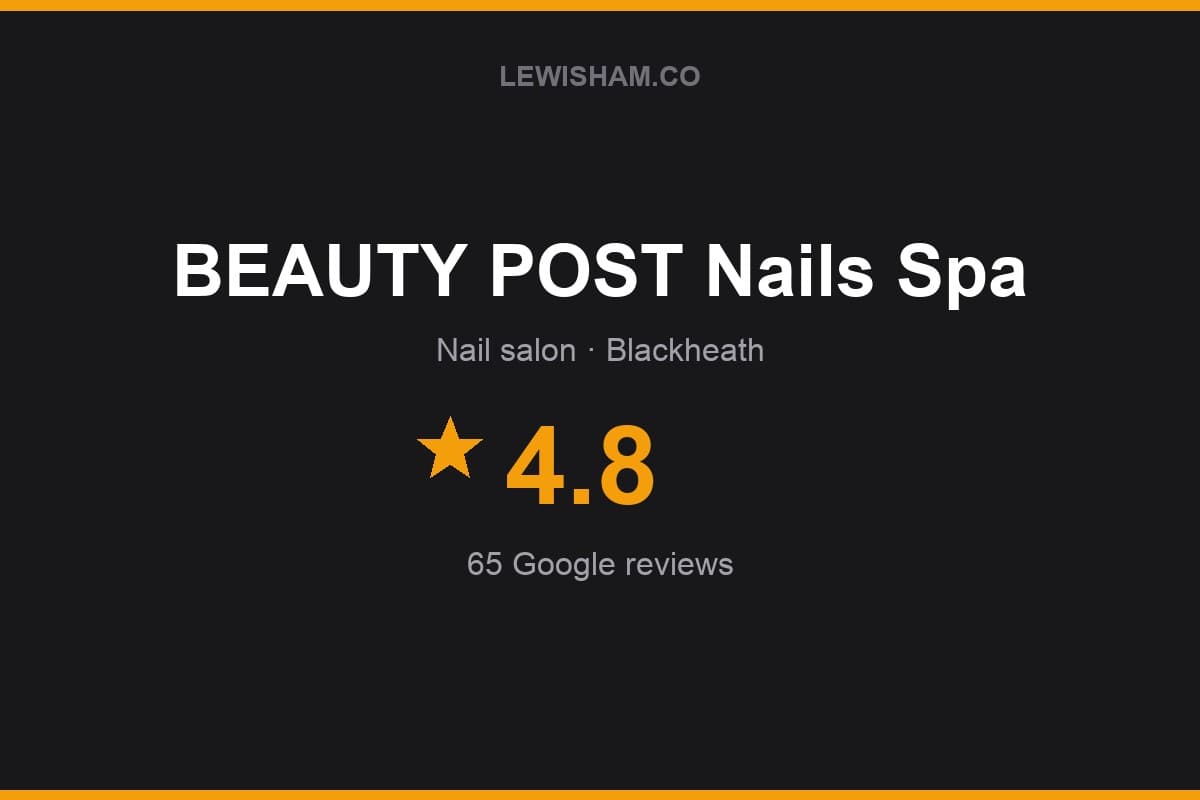 Branded Lewisham.co rating card for BEAUTY POST Nails Spa: 4.8 stars, 65 Google reviews